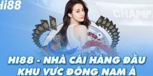 Hi88 – Sân chơi đổi thưởng xanh chín bậc nhất thị trường